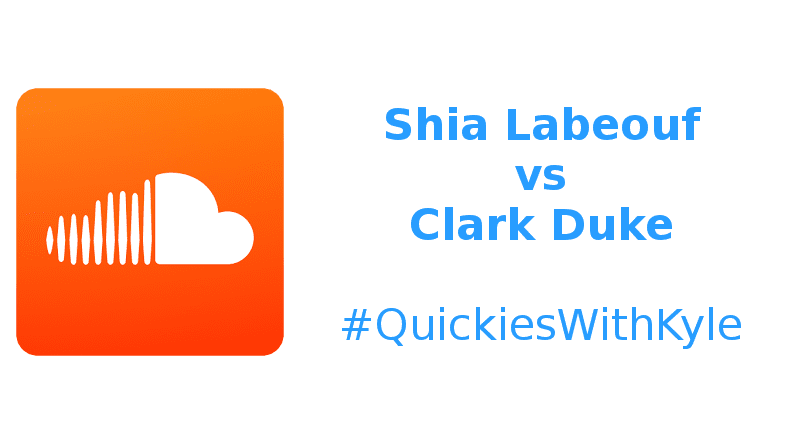 Shia Labeouf vs Clark Duke